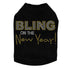 Bling On The New Year Rhinestone Dog Tank