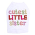 Cutest Little Sister Rhinestone Dog Tank