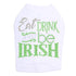 Eat Drink And Be Irish Rhinestone Dog Tank