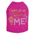 Everyone Is Thankful For Me Rhinestone Dog Tank