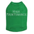 High Maintenance Rhinestone Dog Tank