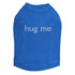 Hug Me Rhinestone Dog Tank