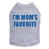 I'm Mom's Favorite Blue Rhinestone Dog Tank