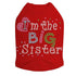 I'm The Big Sister Rhinestone Dog Tank