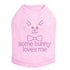 Some Bunny Loves Me Pink Rhinestone Dog Tank