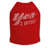 Yes I Bite Rhinestone Dog Tank